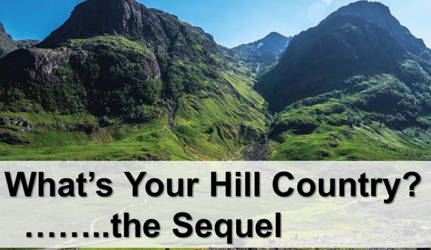 What’s Your Hill Country, the Sequel