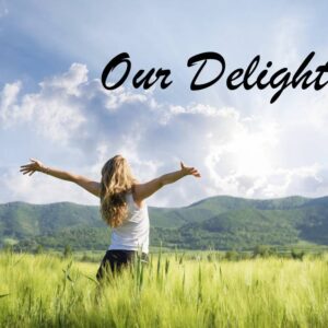 Our Delight