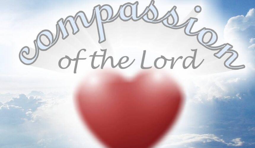 Compassion of the Lord