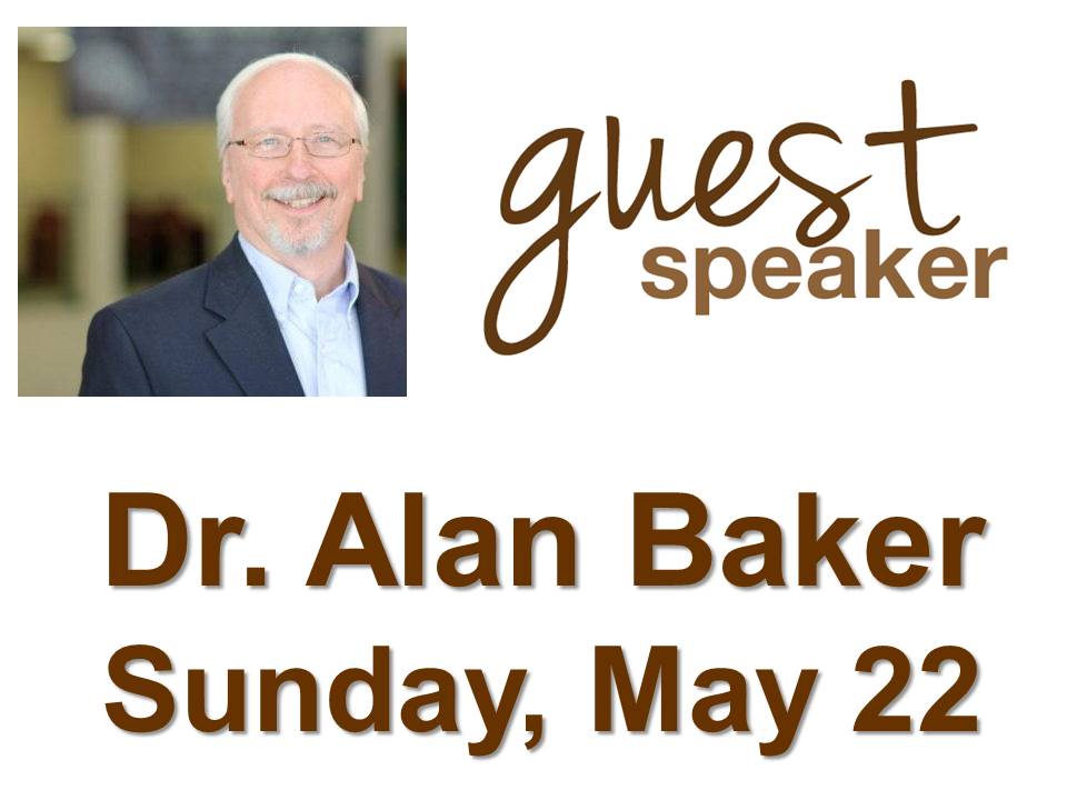 New Life Worship Center | Sermon Podcast 05-22-2022 Dr Alan Baker