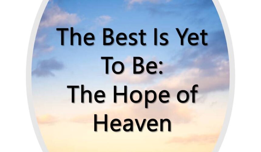 The Hope of Heaven